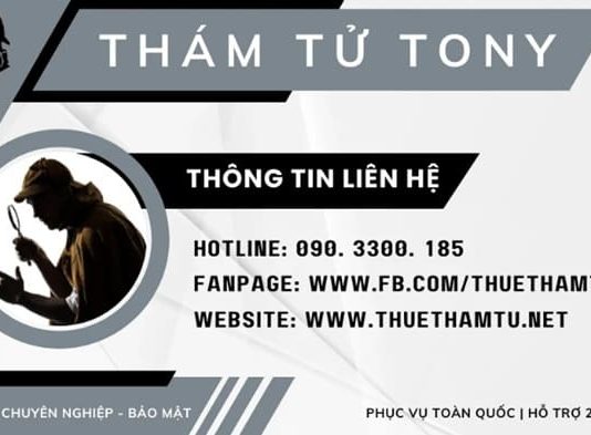 Địa chỉ thuê thám tử uy tín tại TPHCM – Thám tử tư Tony Địa chỉ thuê thám tử uy tín tại TPHCM – Thám tử tư Tony